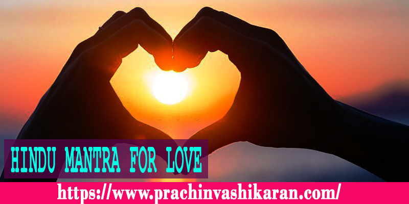 Hindu Mantra For Love