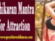 Vashikaran Mantra for Attraction Hindi