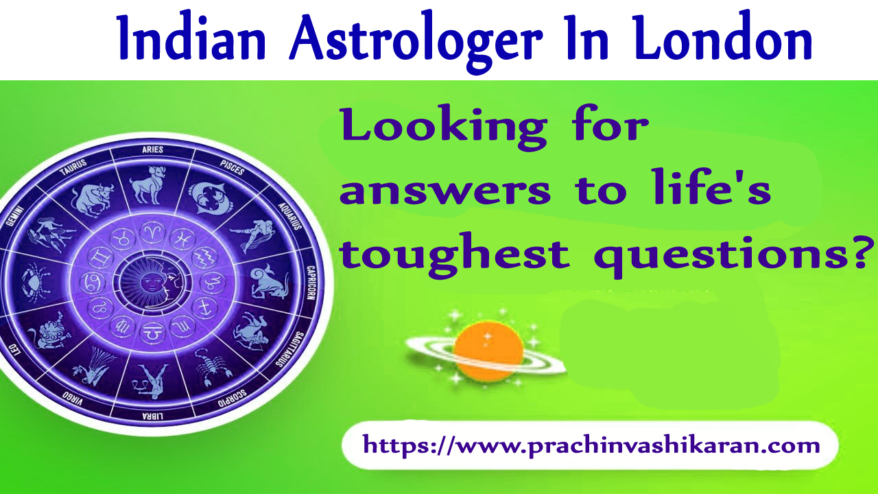 Indian Astrologer In London